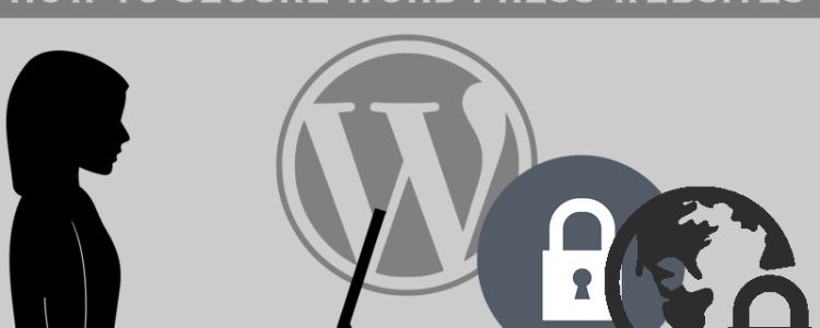How To Secure Word Press Websites