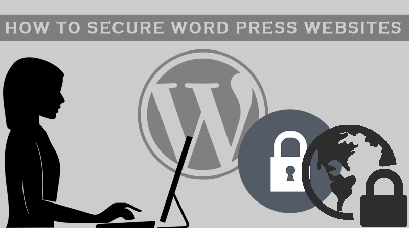 How To Secure Word Press Websites