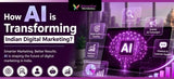 How AI is Transforming Indian Digital Marketing?